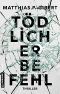 [Thilo Hain & Pia Ritter 02] • Tödlicher Befehl
